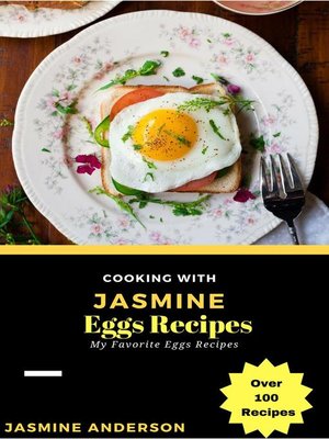 cover image of Cooking with Jasmine; Eggs Recipes